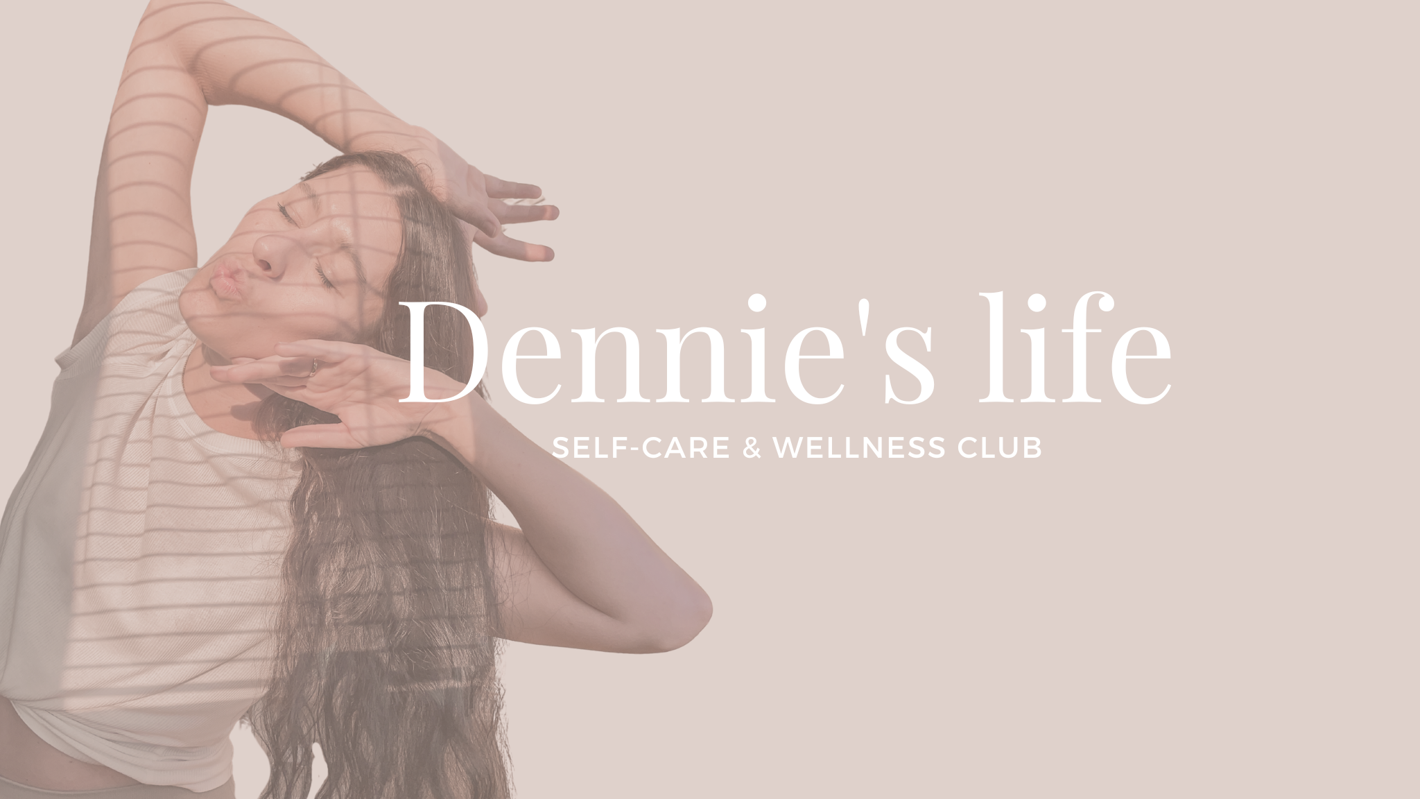 Dennie's life